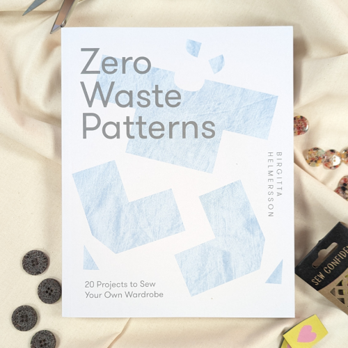 Zero Waste Patterns by Birgitta Helmersson | Paperback